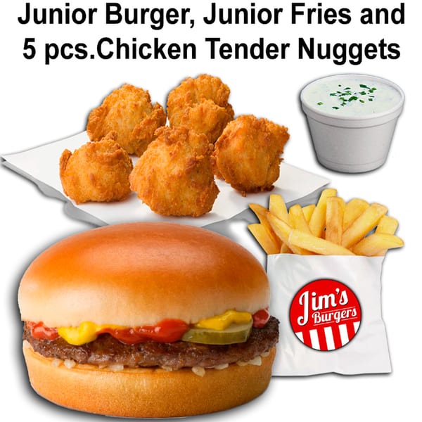 Jim's Burgers Junior Burger, Junior Fries, 5 chicken tender nuggets, and a side of ranch.